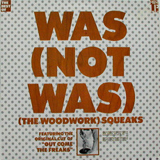 (The Woodwork) Squeaks