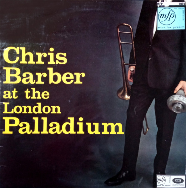Chris Barber At The London Palladium
