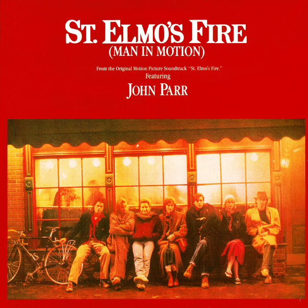 St. Elmo's Fire (Man In Motion)