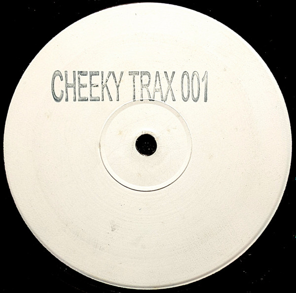 Cheeky Trax 001