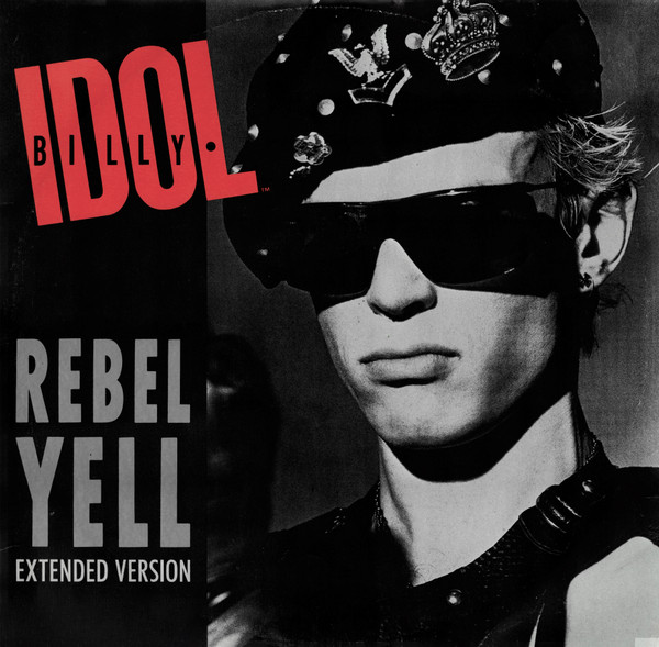 Rebel Yell (Extended Version)
