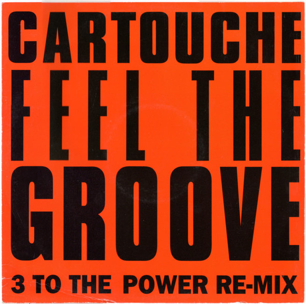 Feel The Groove (3 To The Power Re-mix)