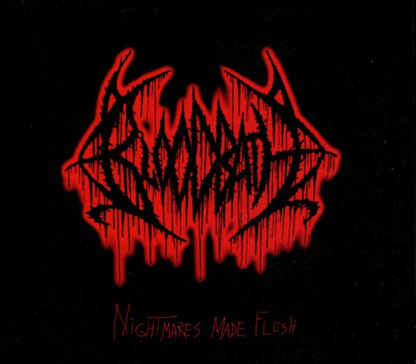 Nightmares Made Flesh