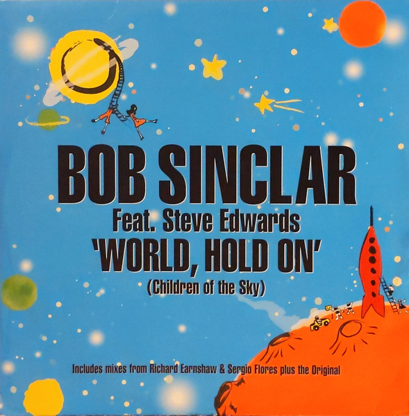 World, Hold On (Children Of The Sky)