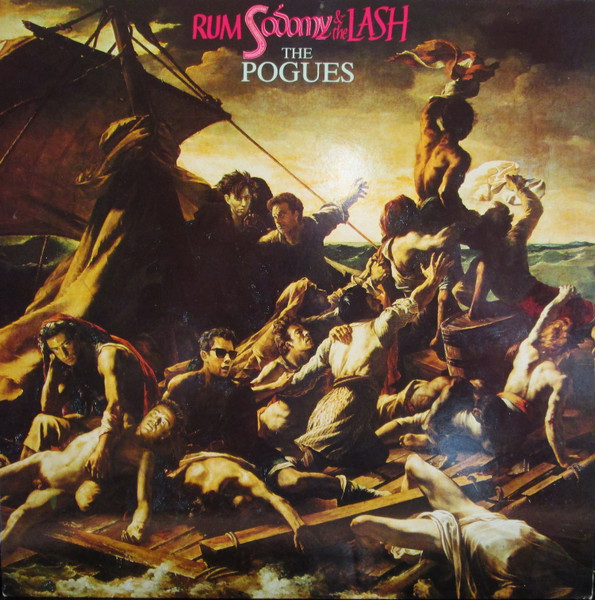 Rum Sodomy & The Lash