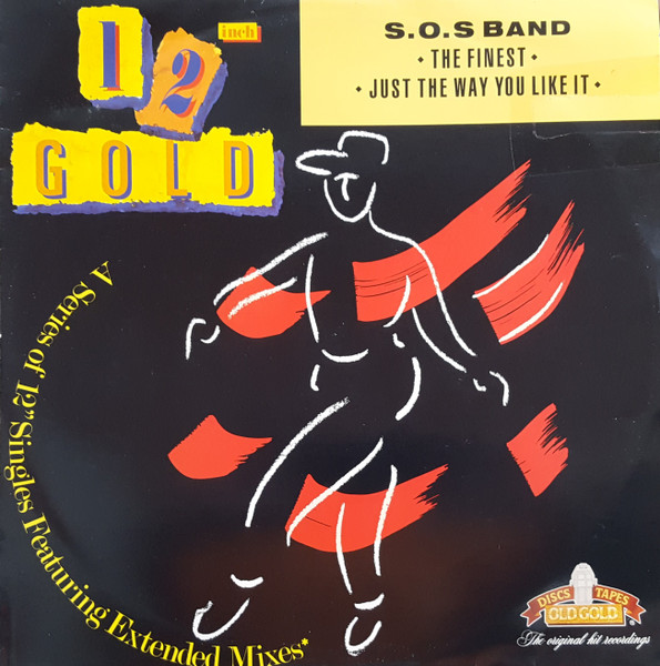 The Finest / Just The Way You Like It