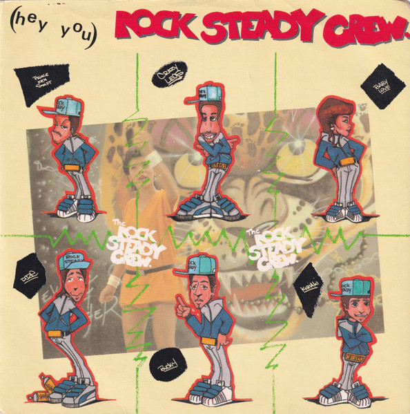 (Hey You) The Rock Steady Crew