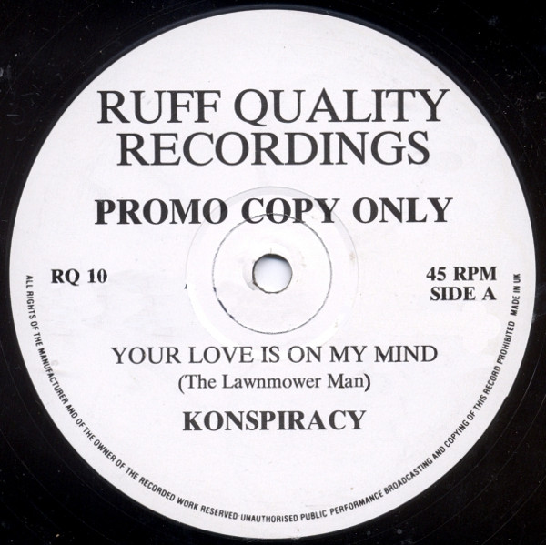 Your Love Is On My Mind (The Lawnmower Man) / Sunday (Worries)