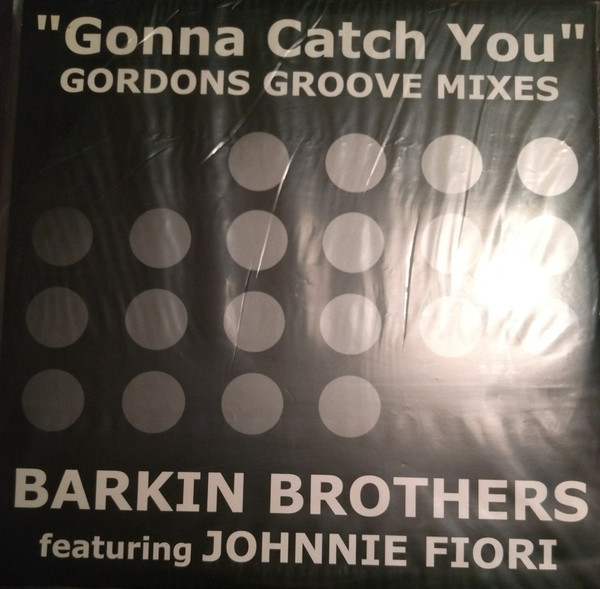 Gonna Catch You (Gordons Groove Mixes)