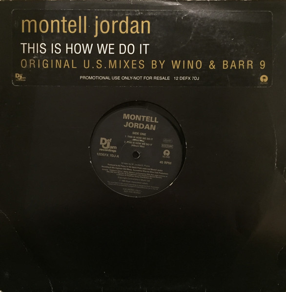 This Is How We Do It (Original U.S. Mixes)