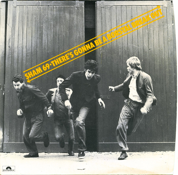 There’s Gonna Be A Borstal Break-Out 1