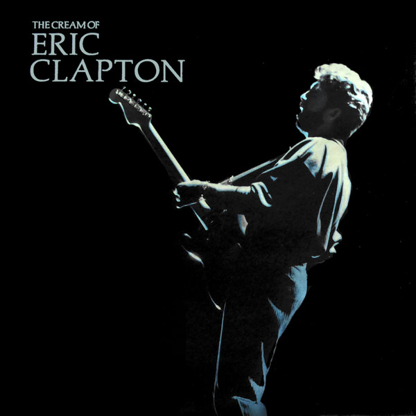 The Cream Of Eric Clapton 1