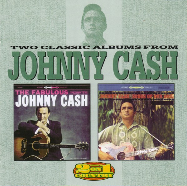 The Fabulous Johnny Cash / Songs Of Our Soil