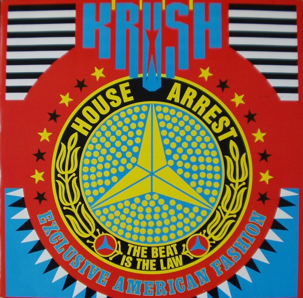 House Arrest (The Beat Is The Law)