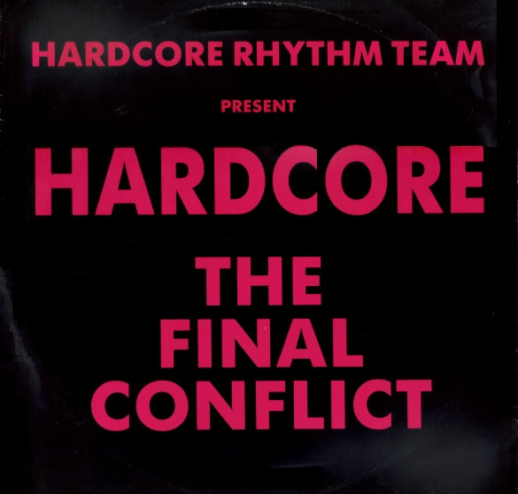 Hardcore - The Final Conflict