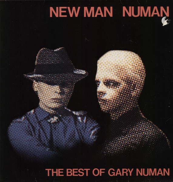 New Man Numan - The Best Of Gary Numan
