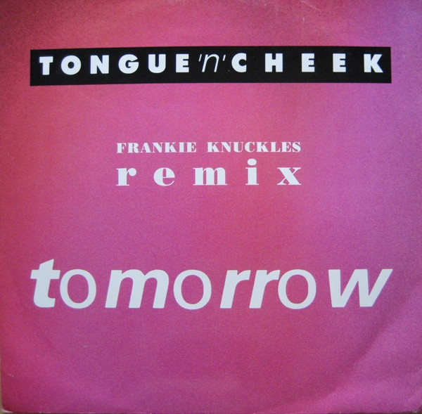 Tomorrow (Frankie Knuckles Remix)
