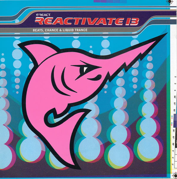 Reactivate 13 (Beats, Chance & Liquid Trance) 1