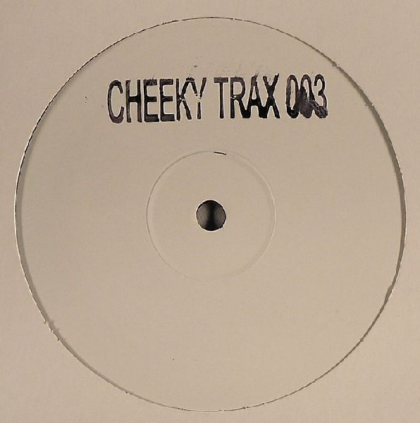 Cheeky Trax 003