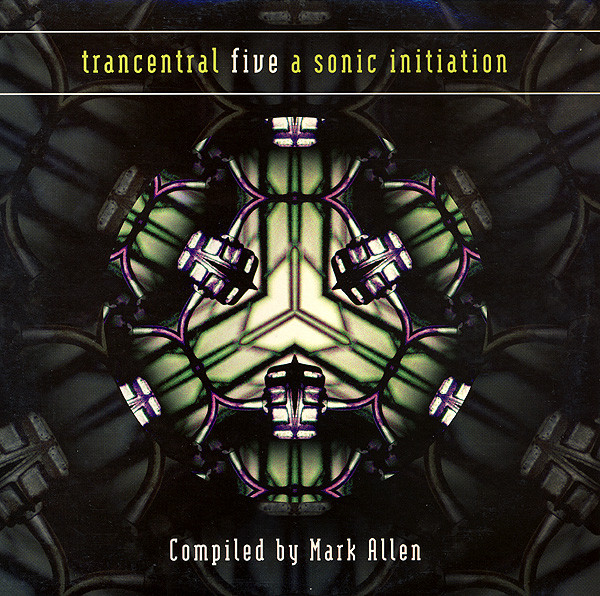 Trancentral Five – A Sonic Initiation 1