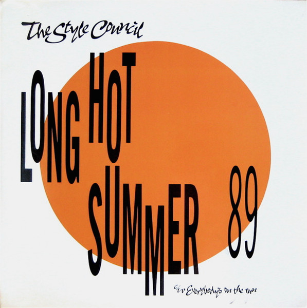 Long Hot Summer 89