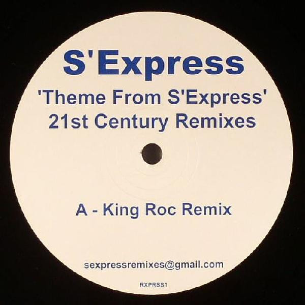 Theme From S'Express (21st Century Remixes)