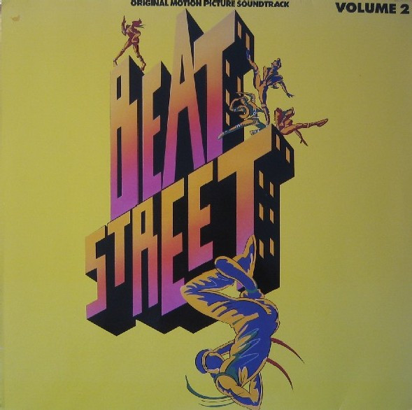 Beat Street (Original Motion Picture Soundtrack) - Volume 2