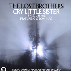 Cry Little Sister (I Need U Now)