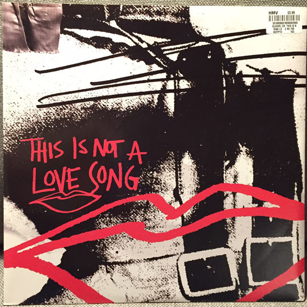 This Is Not A Love Song