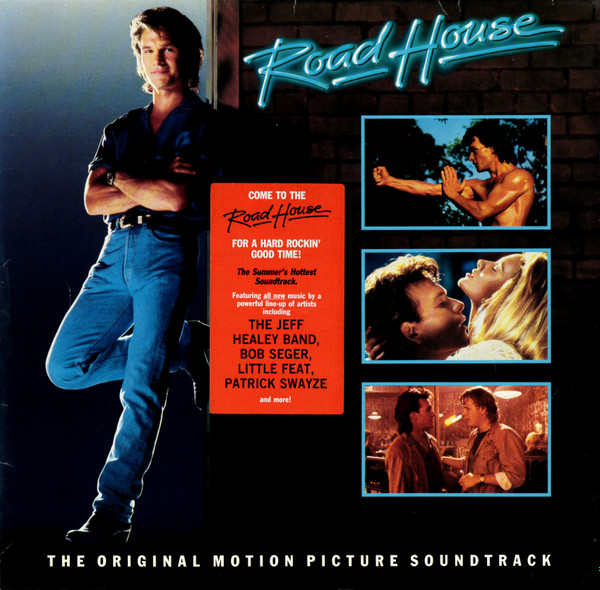 Road House - The Original Motion Picture Soundtrack