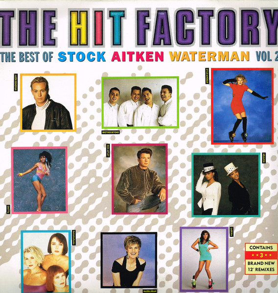 The Hit Factory - The Best Of Stock Aitken Waterman Vol 2