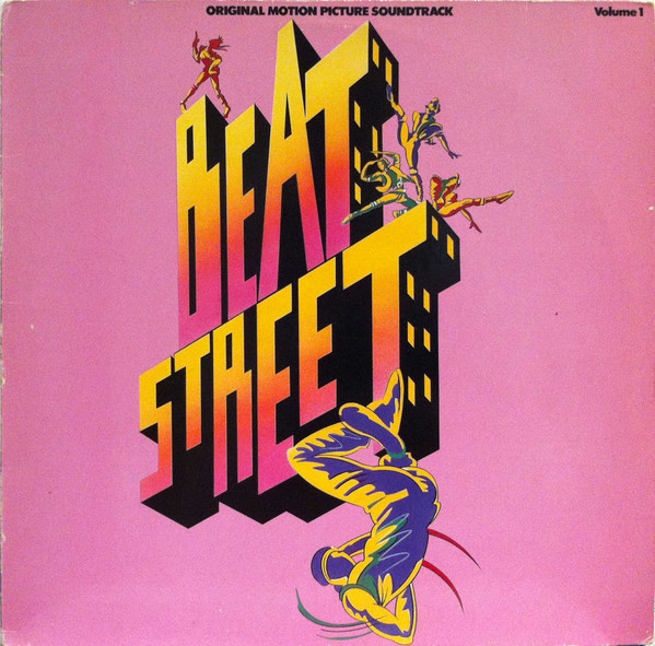 Beat Street (Original Motion Picture Soundtrack Volume 1)