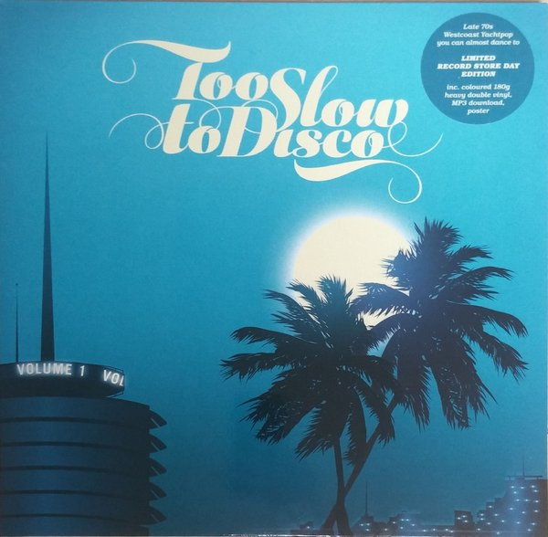 Too Slow To Disco