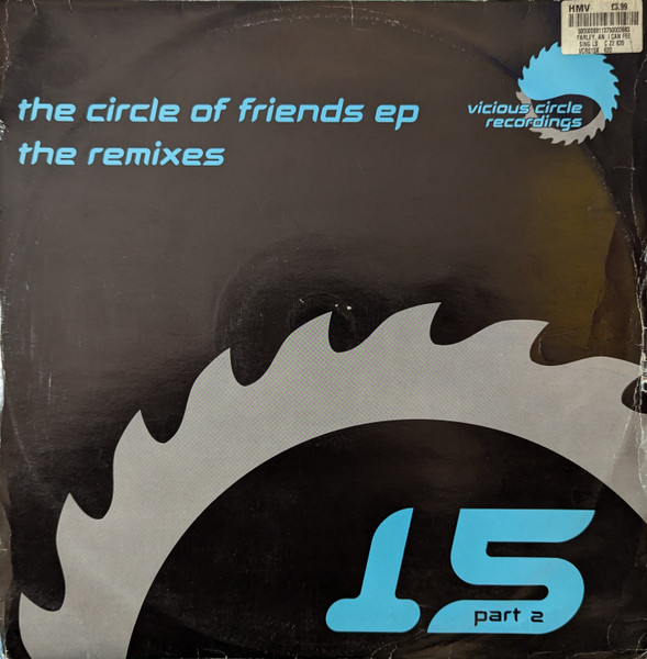 The Circle Of Friends EP [The Remixes]