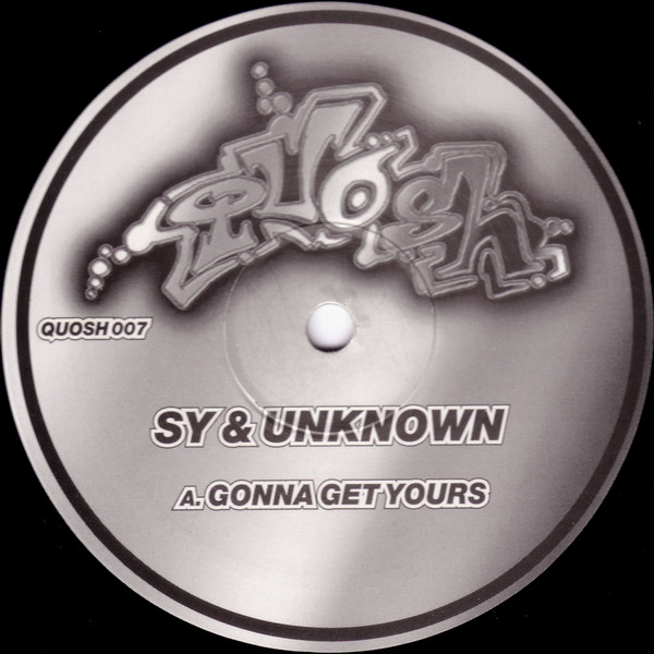 Gonna Get Yours / What Is A DJ 1