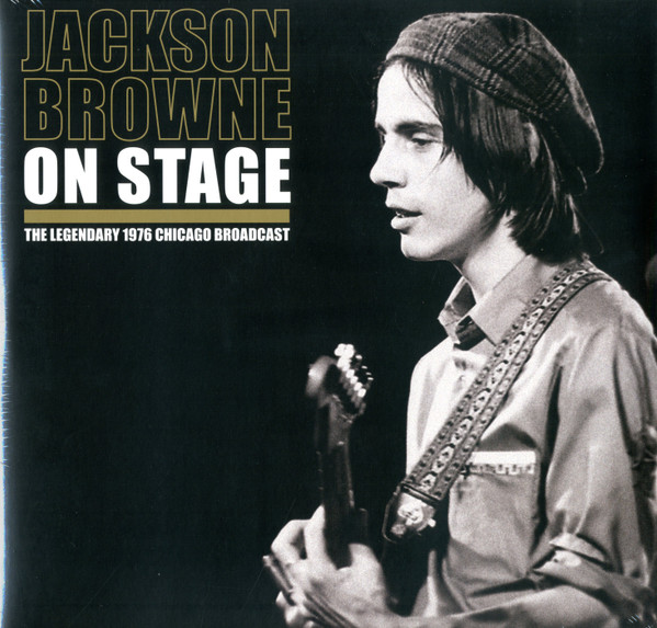 On Stage (The Legendary 1976 Chicago Broadcast)