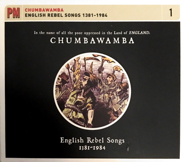 English Rebel Songs 1381-1984