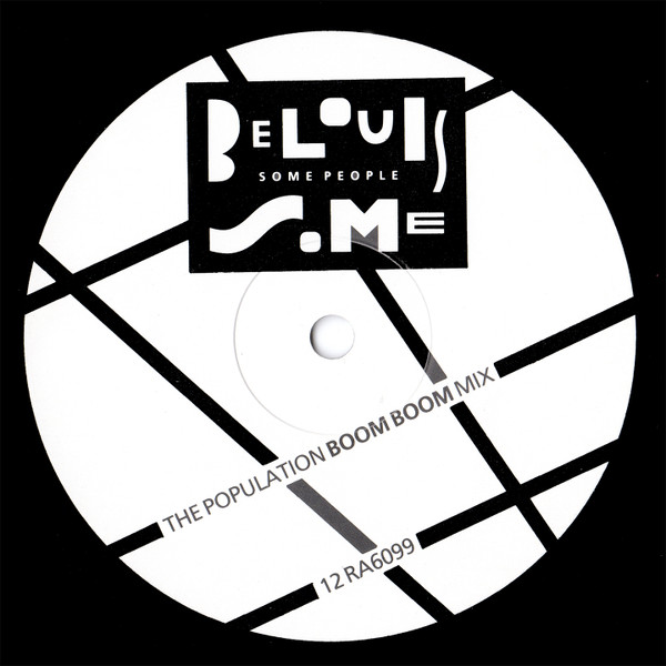 Some People (The Population Boom Boom Mix)
