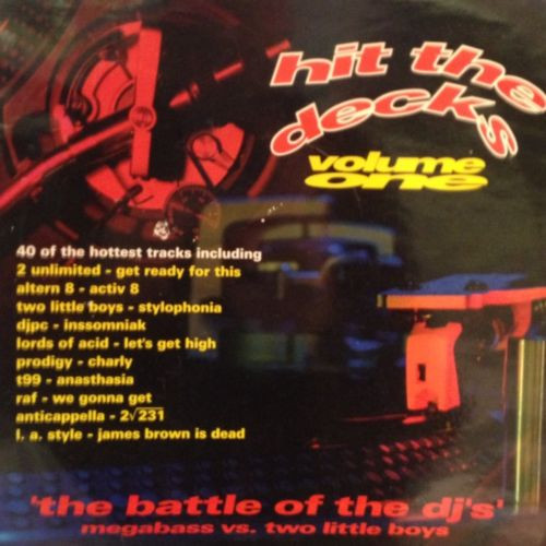 Hit The Decks Volume One - Techno Megamix - The Battle Of The DJ's