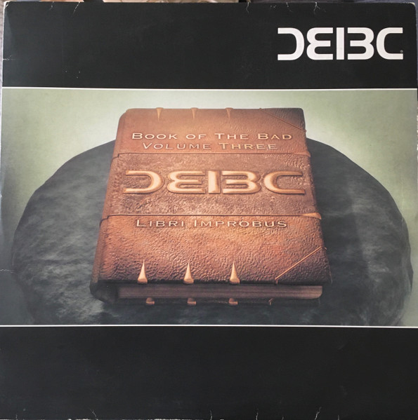 Book Of The Bad (Volume Three)