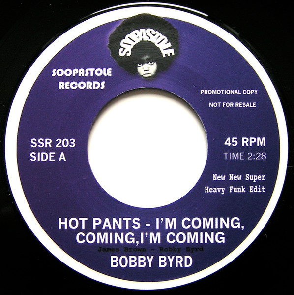 Hot Pants - I'm Coming, Coming, I'm Coming / Mama Feelgood