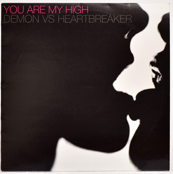 You Are My High