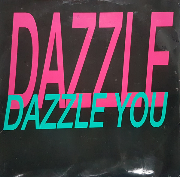 Dazzle You