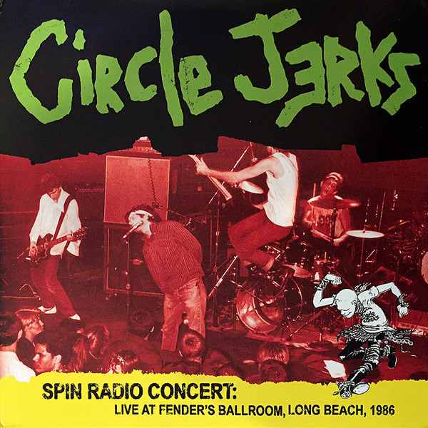 Spin Radio Concert: Live at Fender's Ballroom, Long Beach, 1986