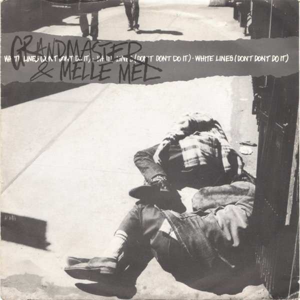 White Lines (Don't Don't Do It)