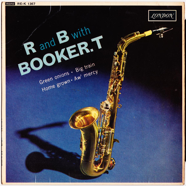 R And B With Booker T.