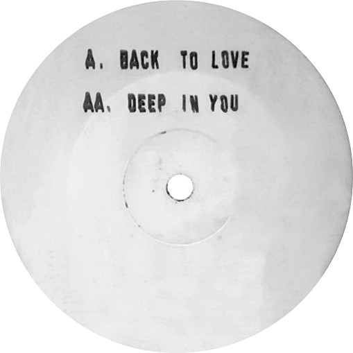 Back To Love / Deep In You