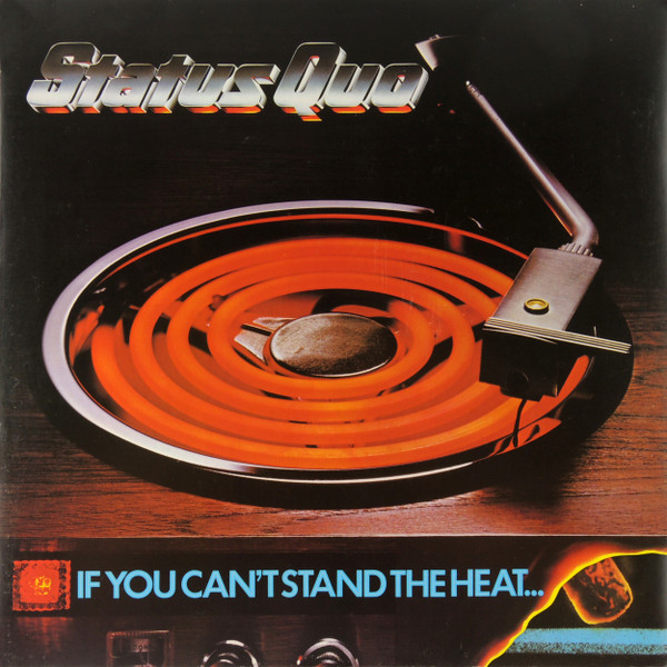 If You Can't Stand The Heat...