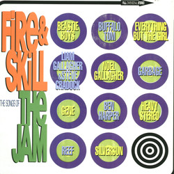 Fire & Skill The Songs Of The Jam