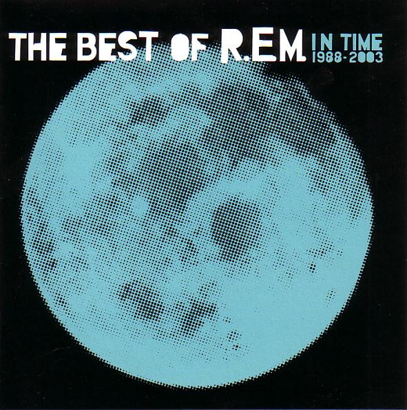 In Time (The Best Of R.E.M. 1988-2003)